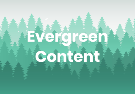 Що таке вічнозелений контент і навіщо він вам потрібен