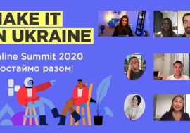 Українські IT та Digital-фахівці зазирнули у майбутнє. Як пройшов освітній саміт Make it in Ukraine 2020